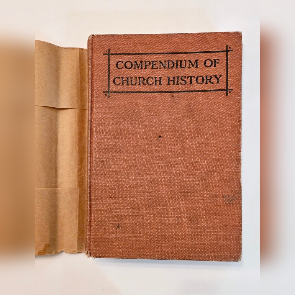 ✠︎ Compendium of Church History, Compiled for Use in Catholic Schools 1948